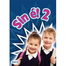Sin É! 2: 2nd Class Textbook